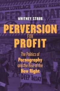 Perversion for Profit