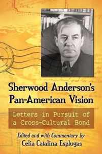 Sherwood Anderson's Pan-American Vision