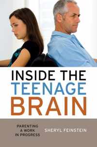 Inside the Teenage Brain