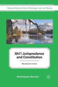 Shi'i Jurisprudence and Constitution