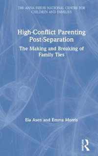 High-Conflict Parenting Post-Separation