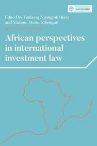 African Perspectives in International Investment Law