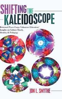 Shifting the Kaleidoscope