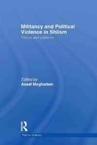 Militancy and Political Violence in Shiism