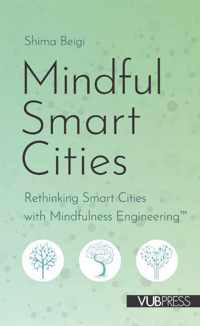 Mindful smart cities