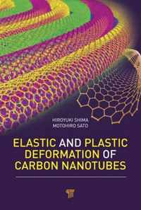 Elastic and Plastic Deformation of Carbon Nanotubes