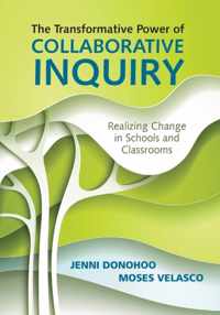 The Transformative Power of Collaborative Inquiry