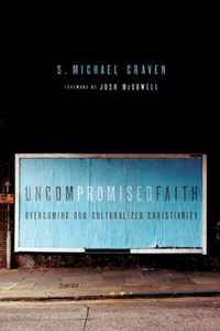 Uncompromised Faith