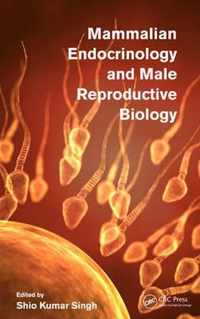 Mammalian Endocrinology and Male Reproductive Biology