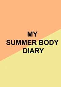 My Summer Body Diary - Milou Verhoeve - Paperback (9789464480399)