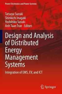 Design and Analysis of Distributed Energy Management Systems