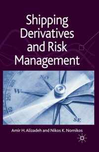 Shipping Derivatives and Risk Management