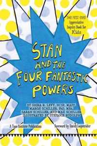 Stan and The Four Fantastic Powers