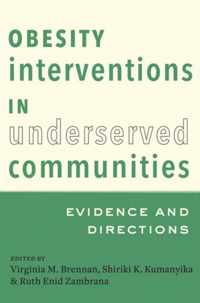 Obesity Interventions In Underserved Communities