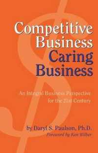 Competitive Business, Caring Business