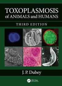 Toxoplasmosis of Animals and Humans