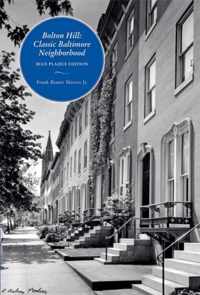 Bolton Hill - Classic Baltimore Neighborhood: Blue Plaque Edition