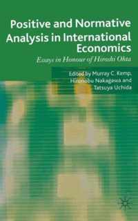 Positive and Normative Analysis in International Economics