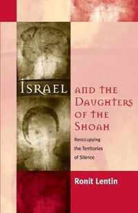 Israel and the Daughters of the Shoah