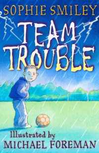 Team Trouble