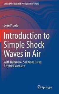 Introduction to Simple Shock Waves in Air