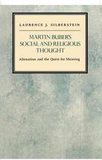 Martin Buber's Social and Religious Thought