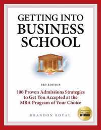 Secrets to Getting into Business School