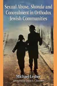 Sexual Abuse, Shonda and Concealment in Orthodox Jewish Communities