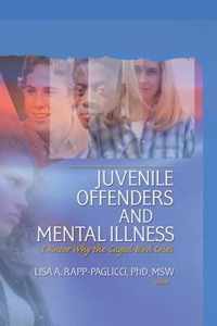 Juvenile Offenders and Mental Illness