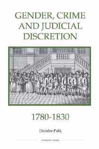 Gender, Crime and Judicial Discretion, 17801830