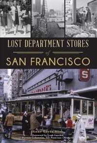 Lost Department Stores of San Francisco