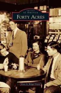 Forty Acres