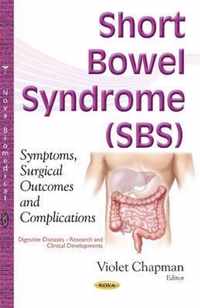 Short Bowel Syndrome (SBS)