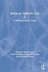 Emqs for Mrcog Part 2: A Self-Assesment Guide