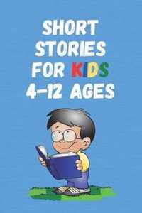 Short Stories for Kids 4 - 12 Ages