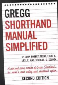 The GREGG Shorthand Manual Simplified