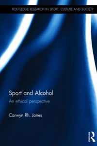 Sport and Alcohol