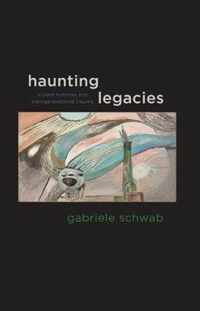 Haunting Legacies