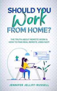 Should You Work from Home?