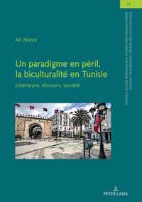 Un Paradigme En Peril, La Biculturalite En Tunisie