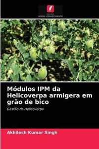 Modulos IPM da Helicoverpa armigera em grao de bico