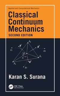 Classical Continuum Mechanics