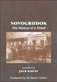 Novogrudok: The History of a Shtetl