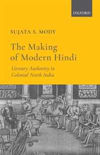 The Making of Modern Hindi