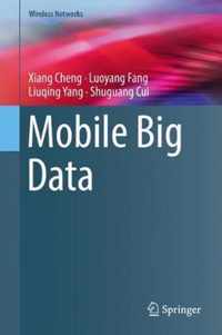 Mobile Big Data