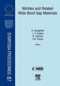 Nitrides and Related Wide Band Gap Materials