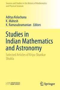 Studies in Indian Mathematics and Astronomy