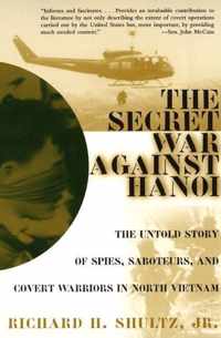 The Secret War Against Hanoi