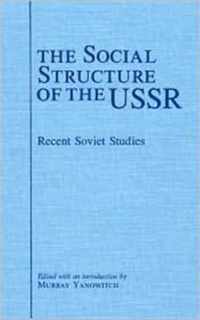 The Social Structure of the USSR