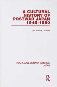 A Cultural History of Postwar Japan